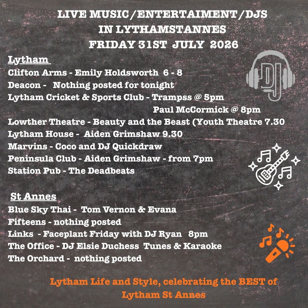 Whats on Friday 31st July i Lytham St Annes Live Music /Dj Sets/Karaoke