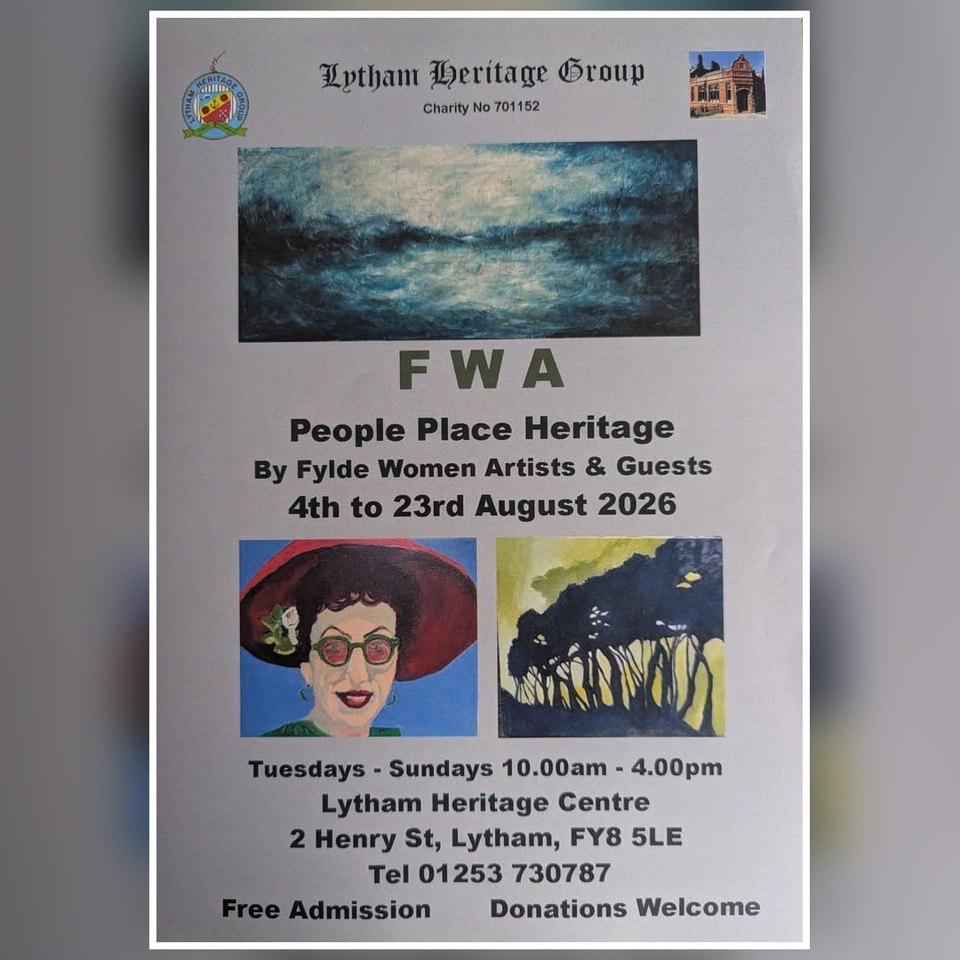 Current Exhibition at Lytham Heritage Centre Aug 2026